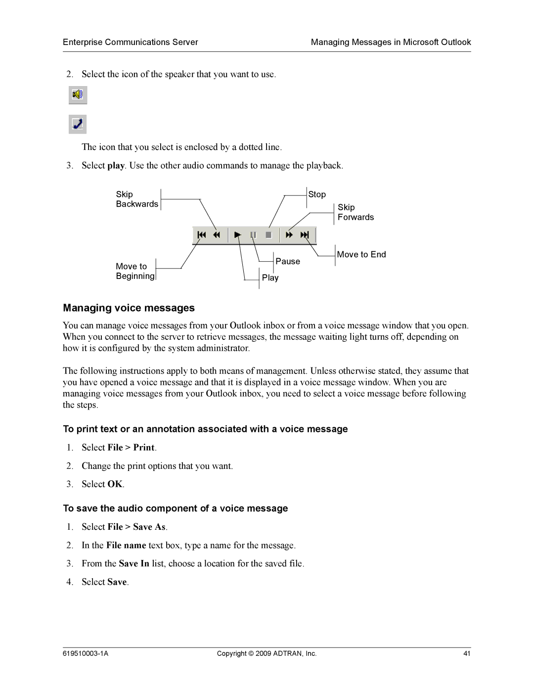 ADTRAN 619510003-1A manual Managing voice messages, Select File Print, To save the audio component of a voice message 