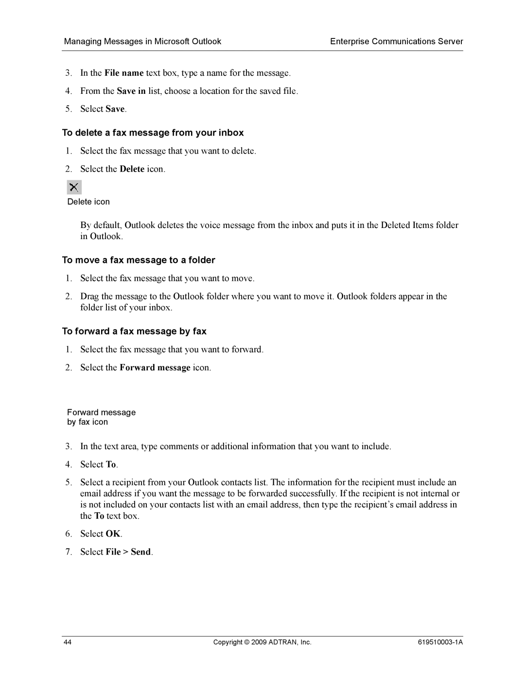 ADTRAN 619510003-1A manual To delete a fax message from your inbox, To move a fax message to a folder 