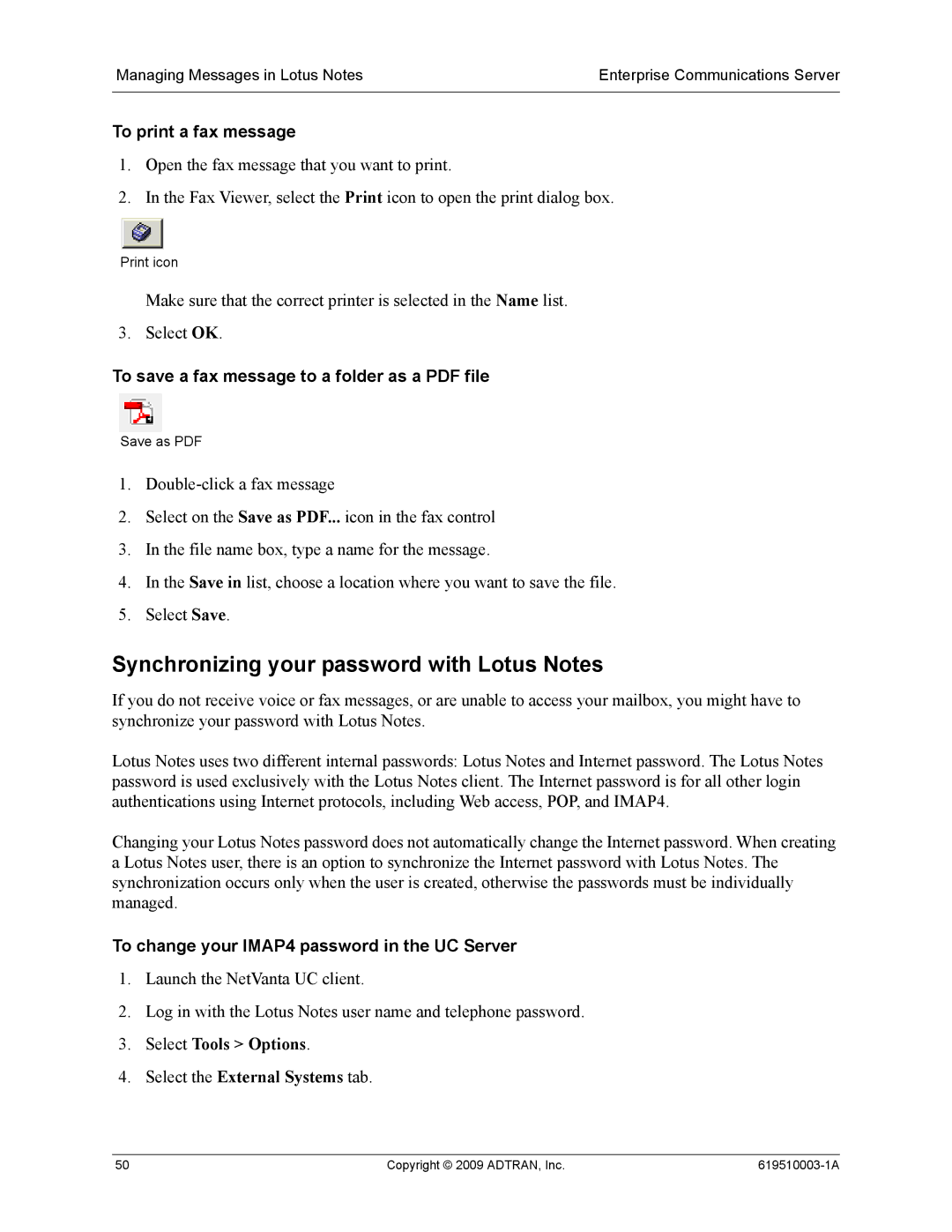 ADTRAN 619510003-1A manual Synchronizing your password with Lotus Notes, To change your IMAP4 password in the UC Server 