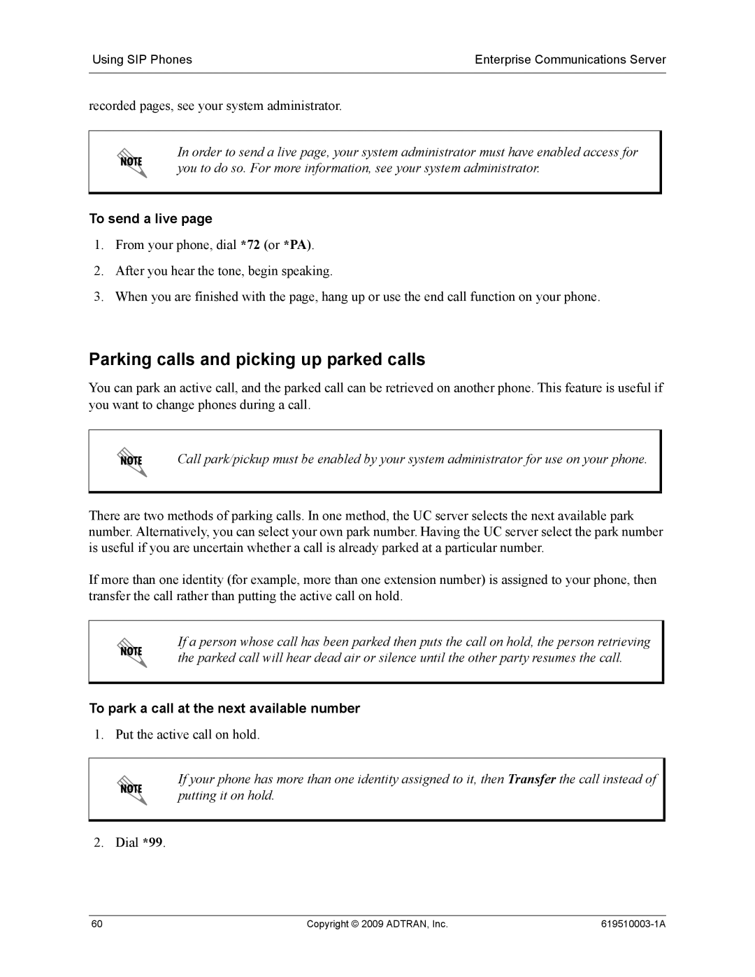 ADTRAN 619510003-1A Parking calls and picking up parked calls, To send a live, To park a call at the next available number 