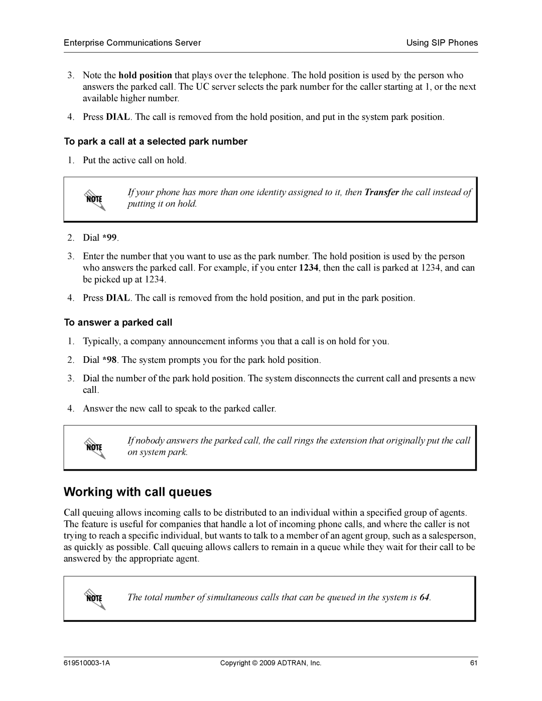 ADTRAN 619510003-1A manual Working with call queues, To park a call at a selected park number, To answer a parked call 