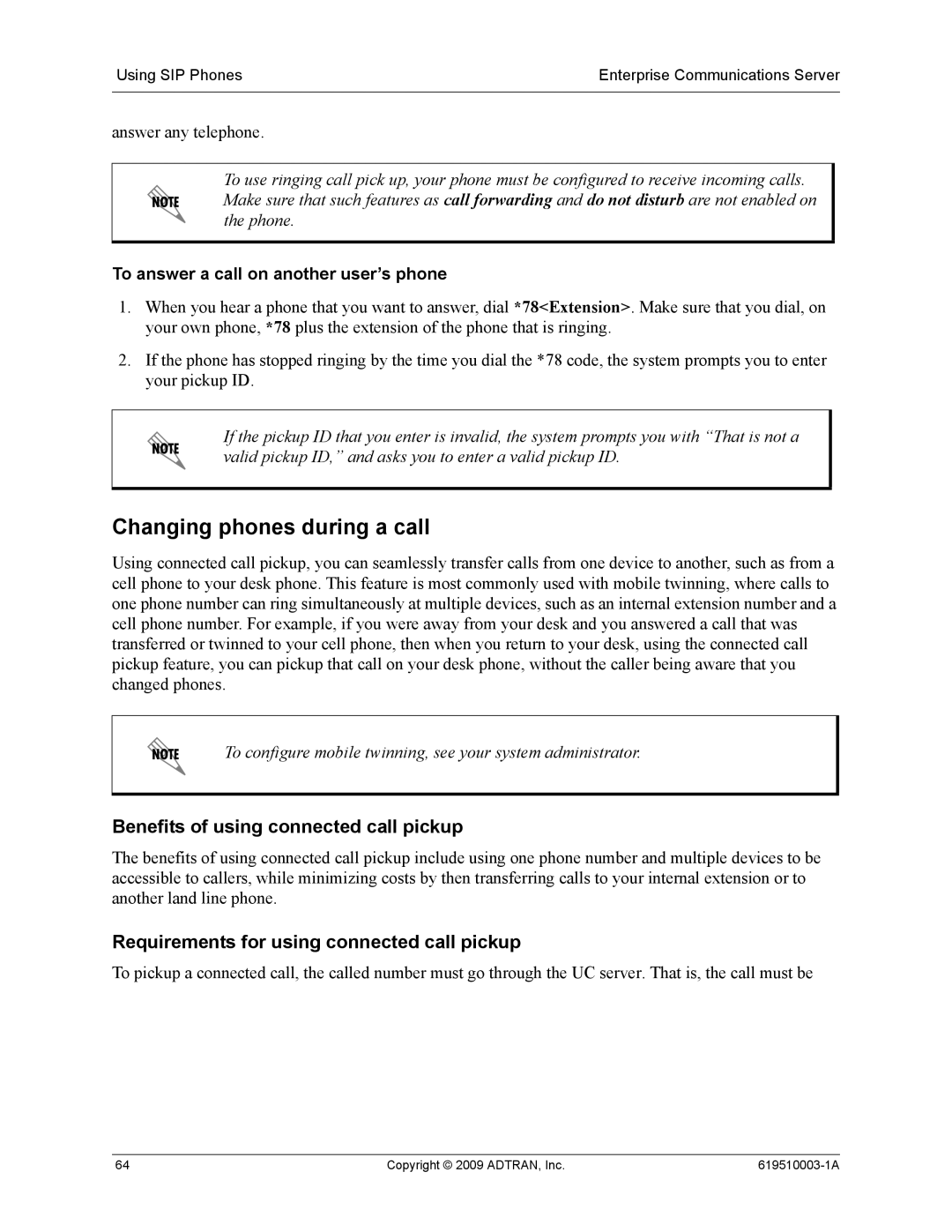 ADTRAN 619510003-1A manual Changing phones during a call, Benefits of using connected call pickup 