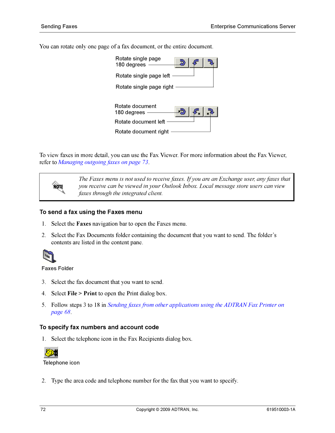 ADTRAN 619510003-1A manual To send a fax using the Faxes menu, To specify fax numbers and account code 