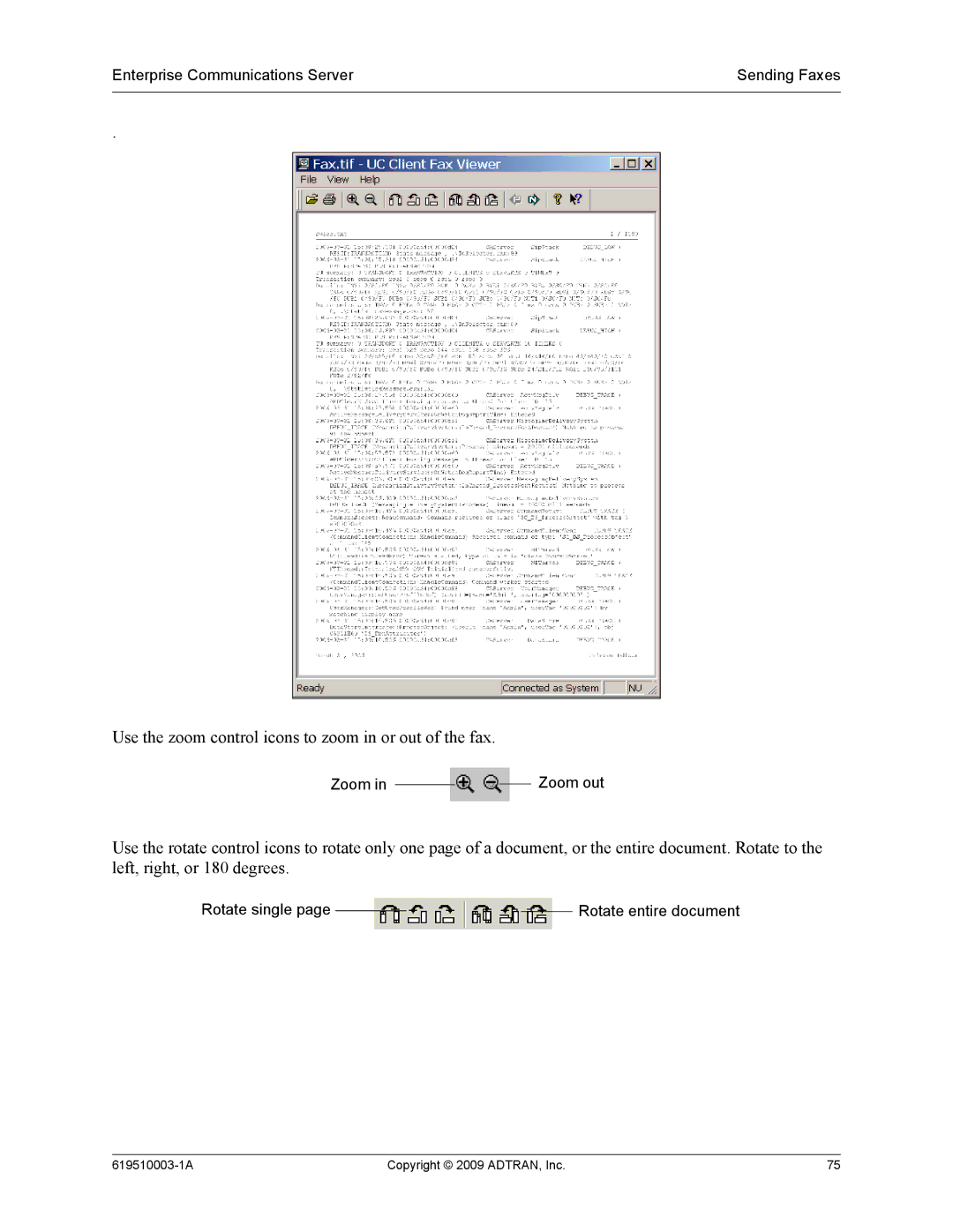ADTRAN 619510003-1A manual Use the zoom control icons to zoom in or out of the fax 