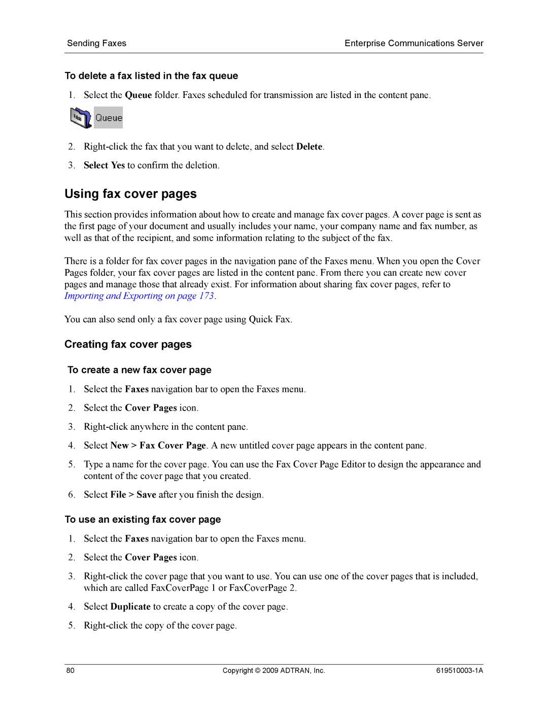 ADTRAN 619510003-1A manual Using fax cover pages, Creating fax cover pages, To delete a fax listed in the fax queue 