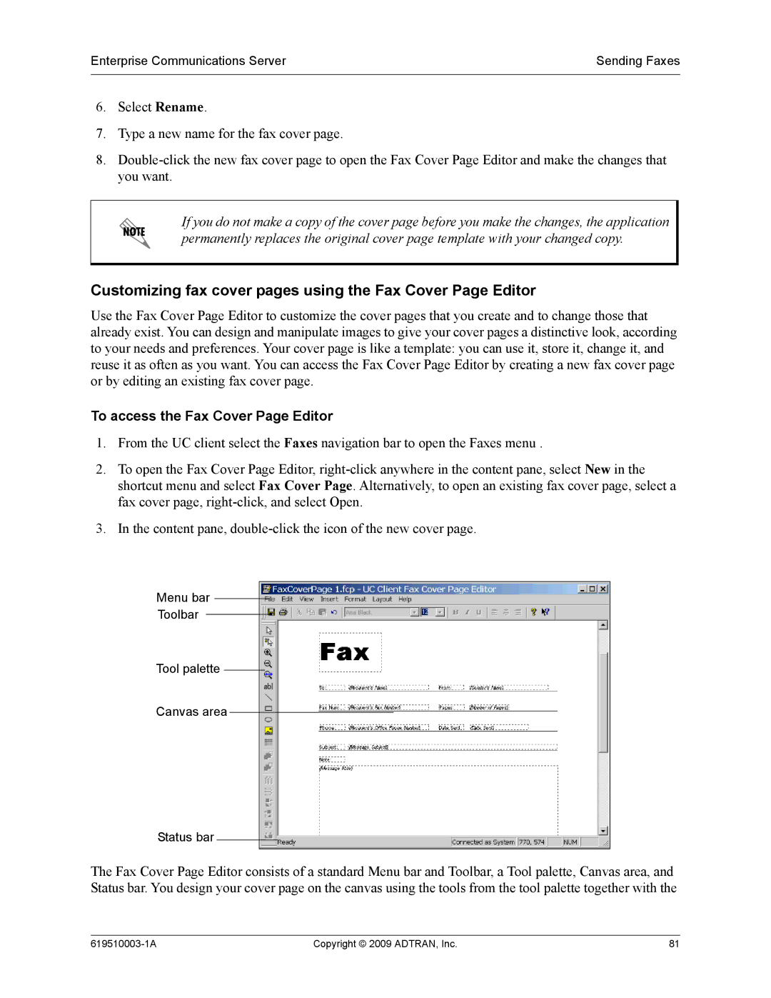 ADTRAN 619510003-1A manual Customizing fax cover pages using the Fax Cover Page Editor, To access the Fax Cover Page Editor 