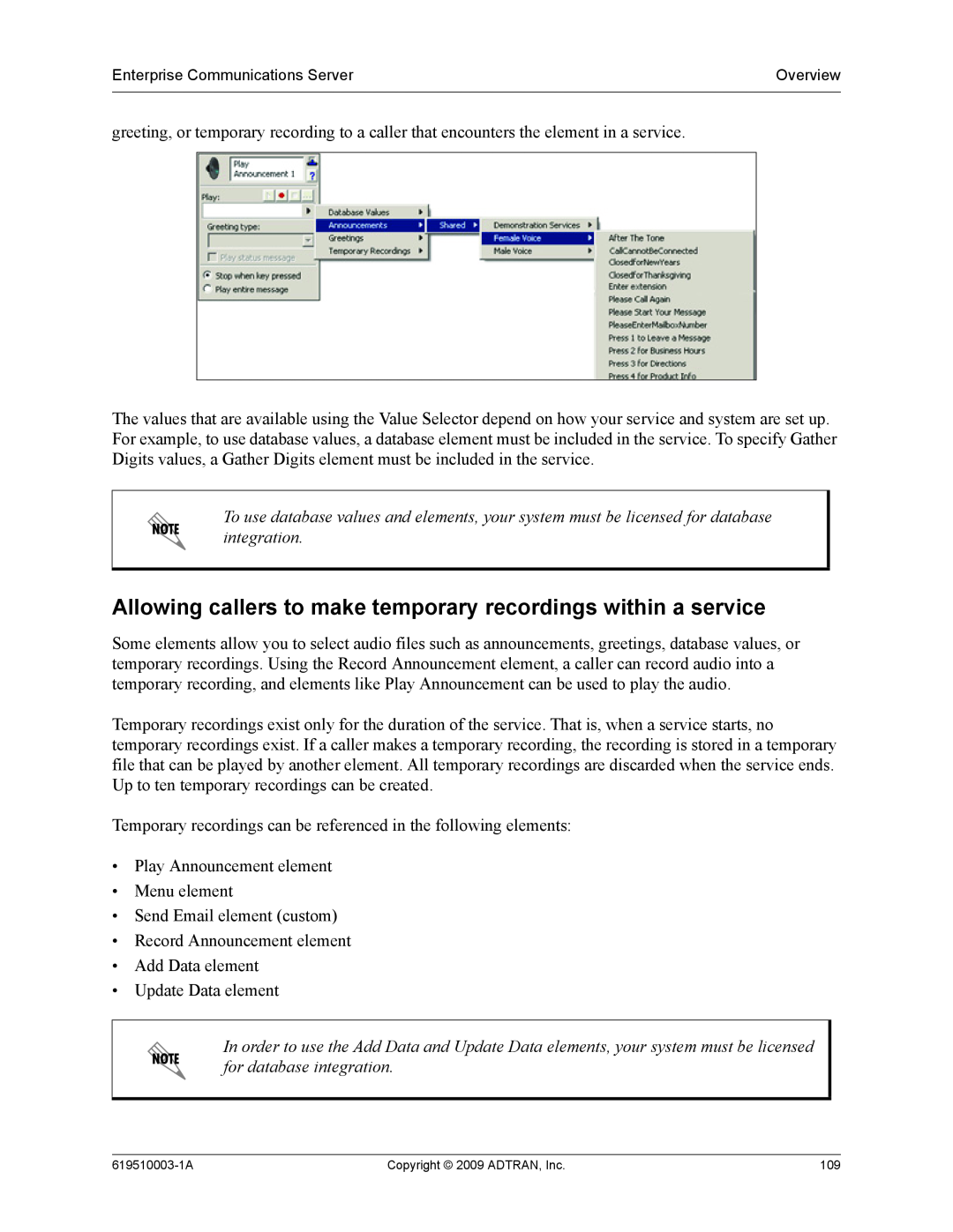 ADTRAN 619510003-1A manual Allowing callers to make temporary recordings within a service 