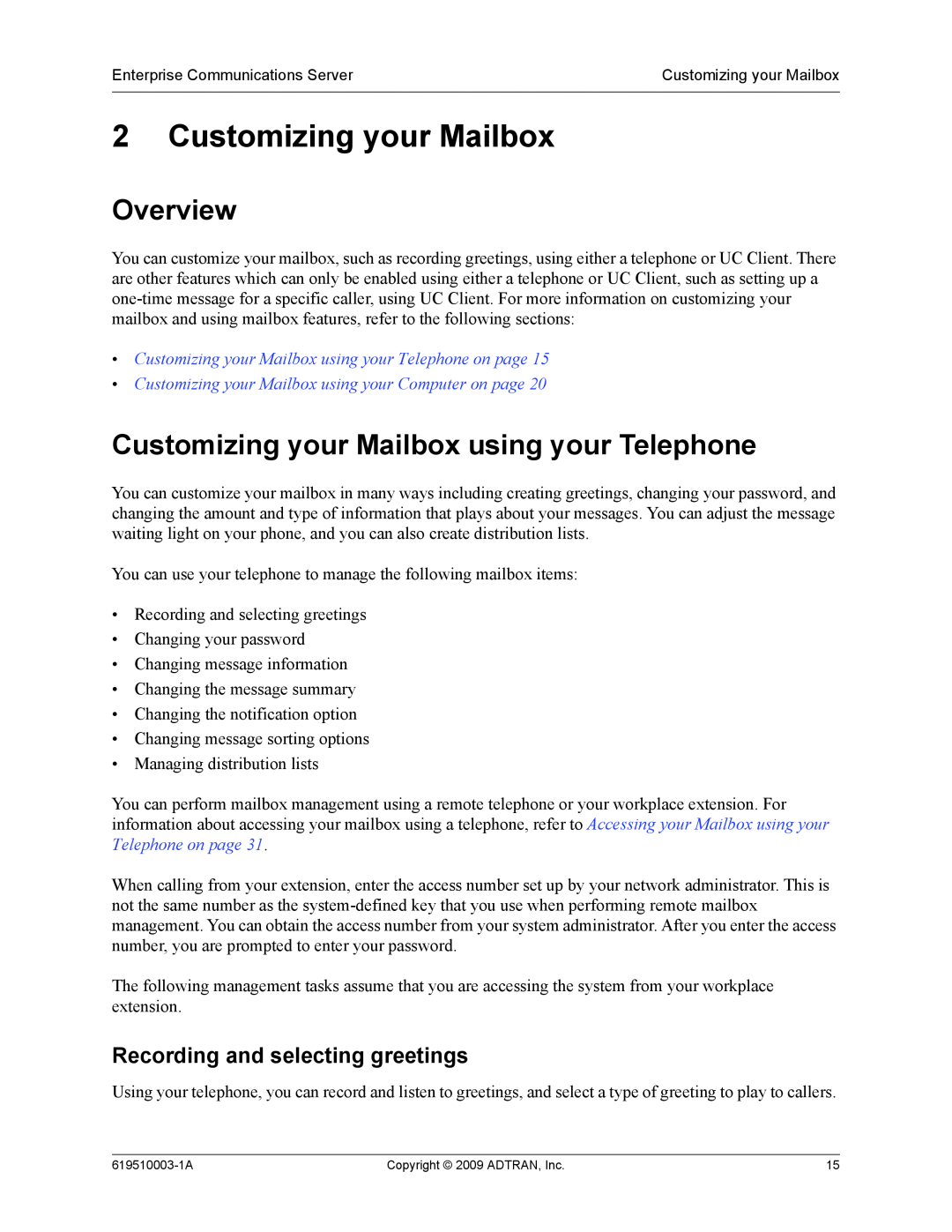 ADTRAN 619510003-1A manual Customizing your Mailbox using your Telephone, Recording and selecting greetings, Overview 