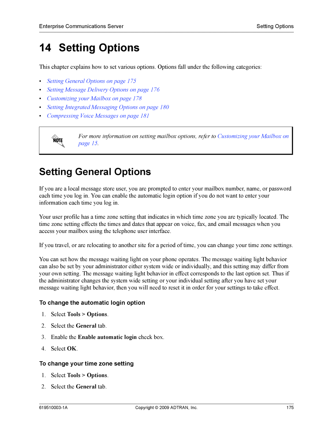 ADTRAN 619510003-1A manual Setting Options, Setting General Options on page, Setting Message Delivery Options on page 