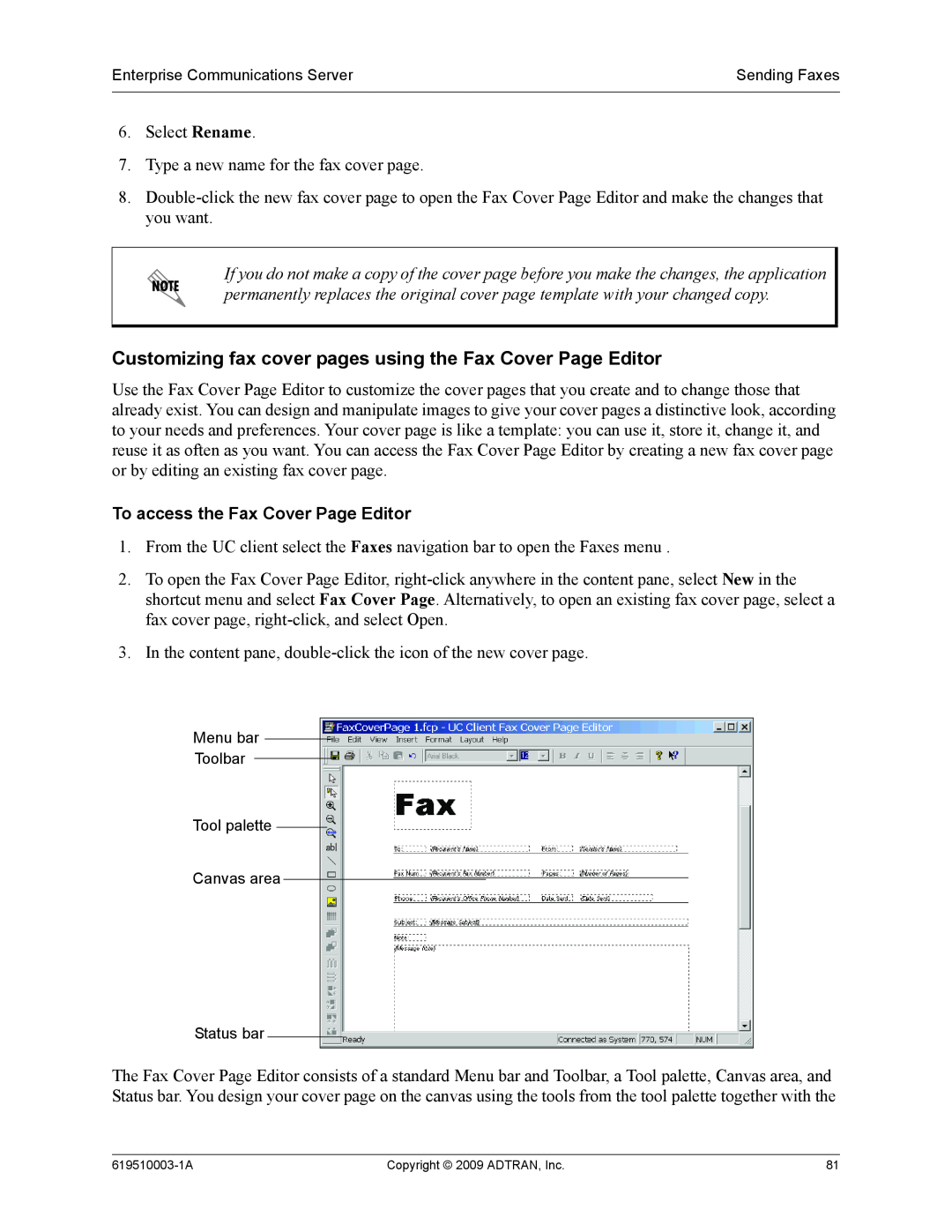 ADTRAN 619510003-1A manual Customizing fax cover pages using the Fax Cover Page Editor, To access the Fax Cover Page Editor 