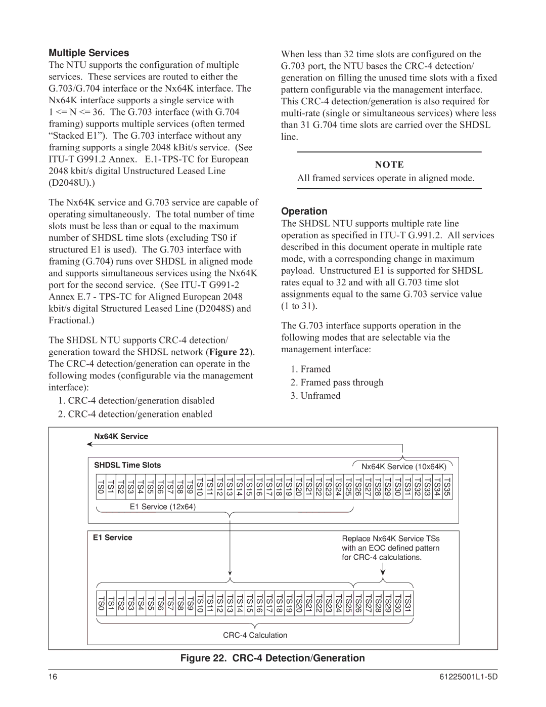 ADTRAN 6530 specifications Multiple Services, Operation 