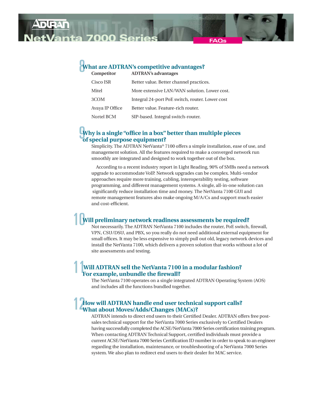 ADTRAN 7000 Series manual 8What are ADTRAN’s competitive advantages? 