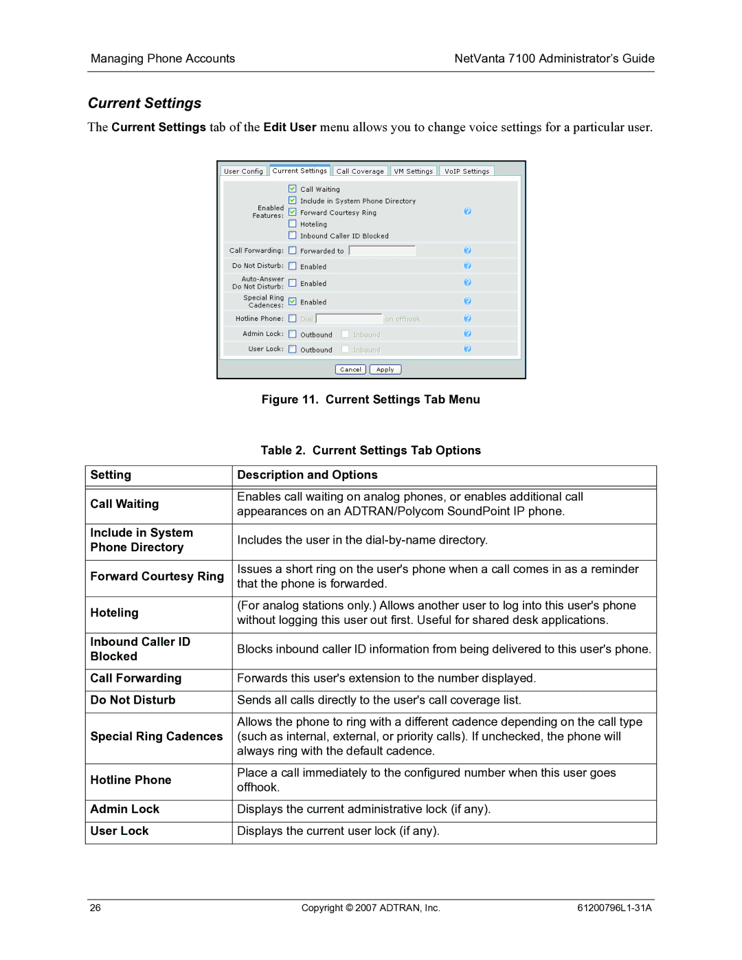 ADTRAN 7100 manual Current Settings 