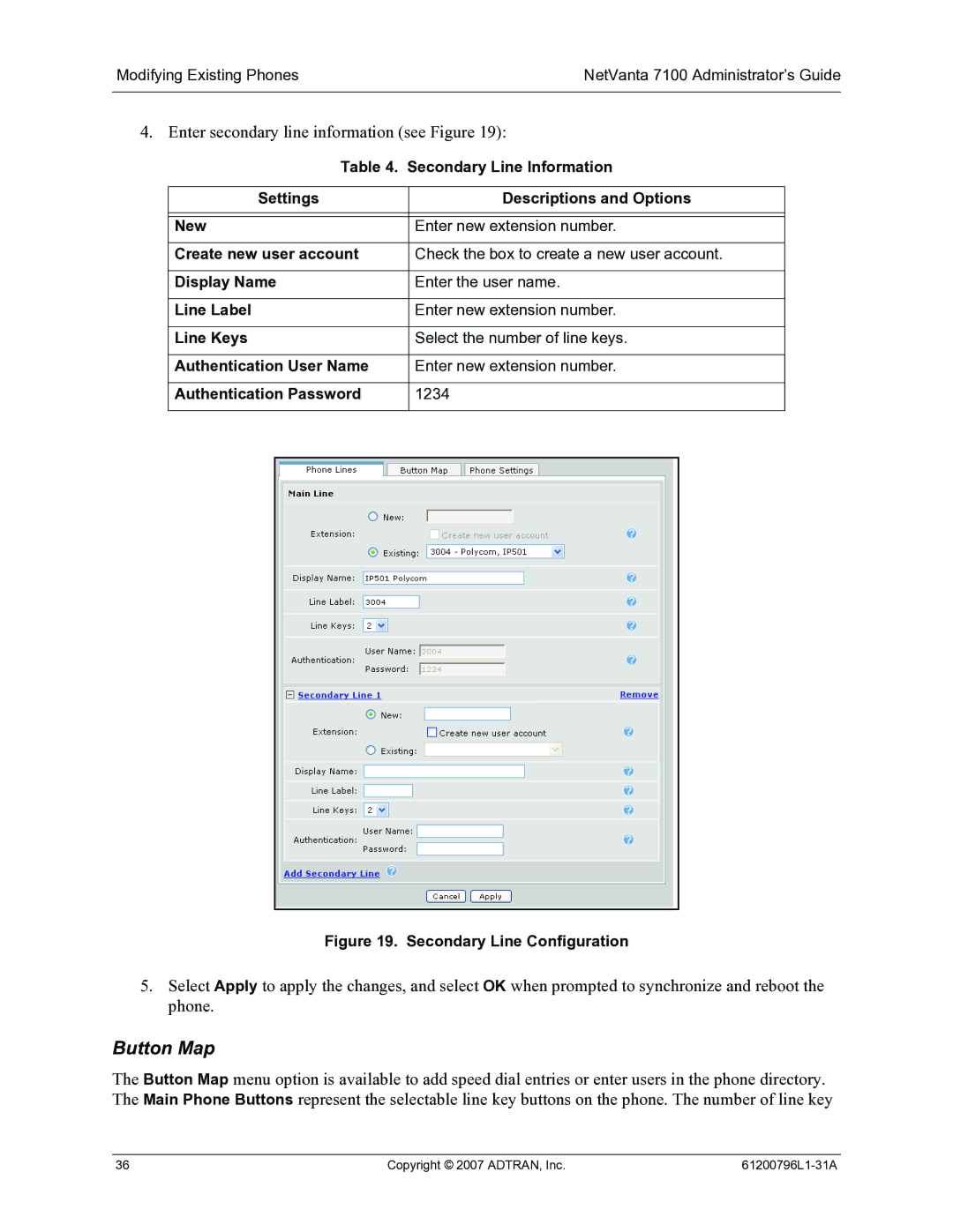 ADTRAN 7100 manual Button Map, Secondary Line Configuration 