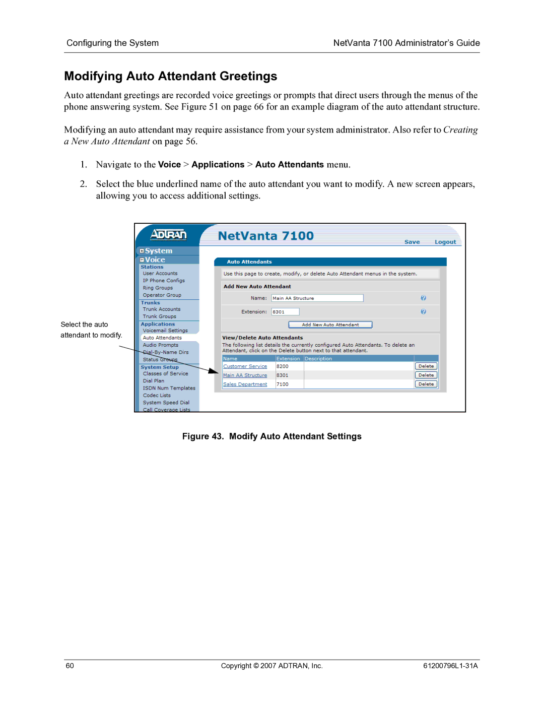 ADTRAN 7100 manual Modifying Auto Attendant Greetings, Navigate to the Voice Applications Auto Attendants menu 