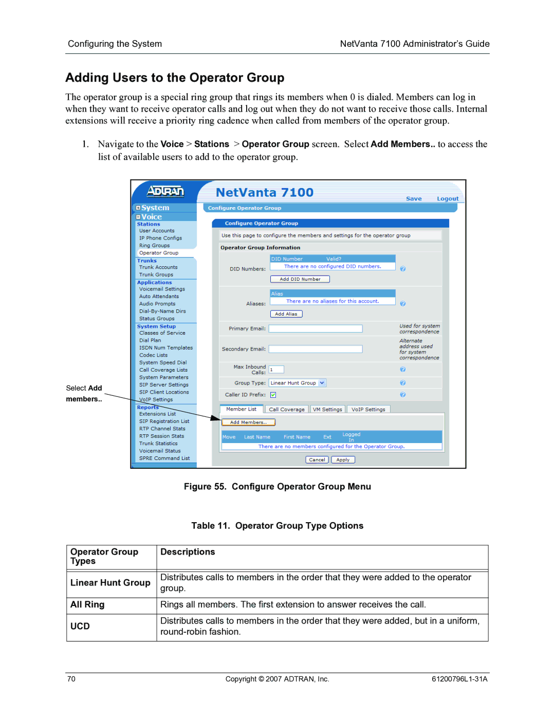 ADTRAN 7100 manual Adding Users to the Operator Group, Operator Group Type Options 