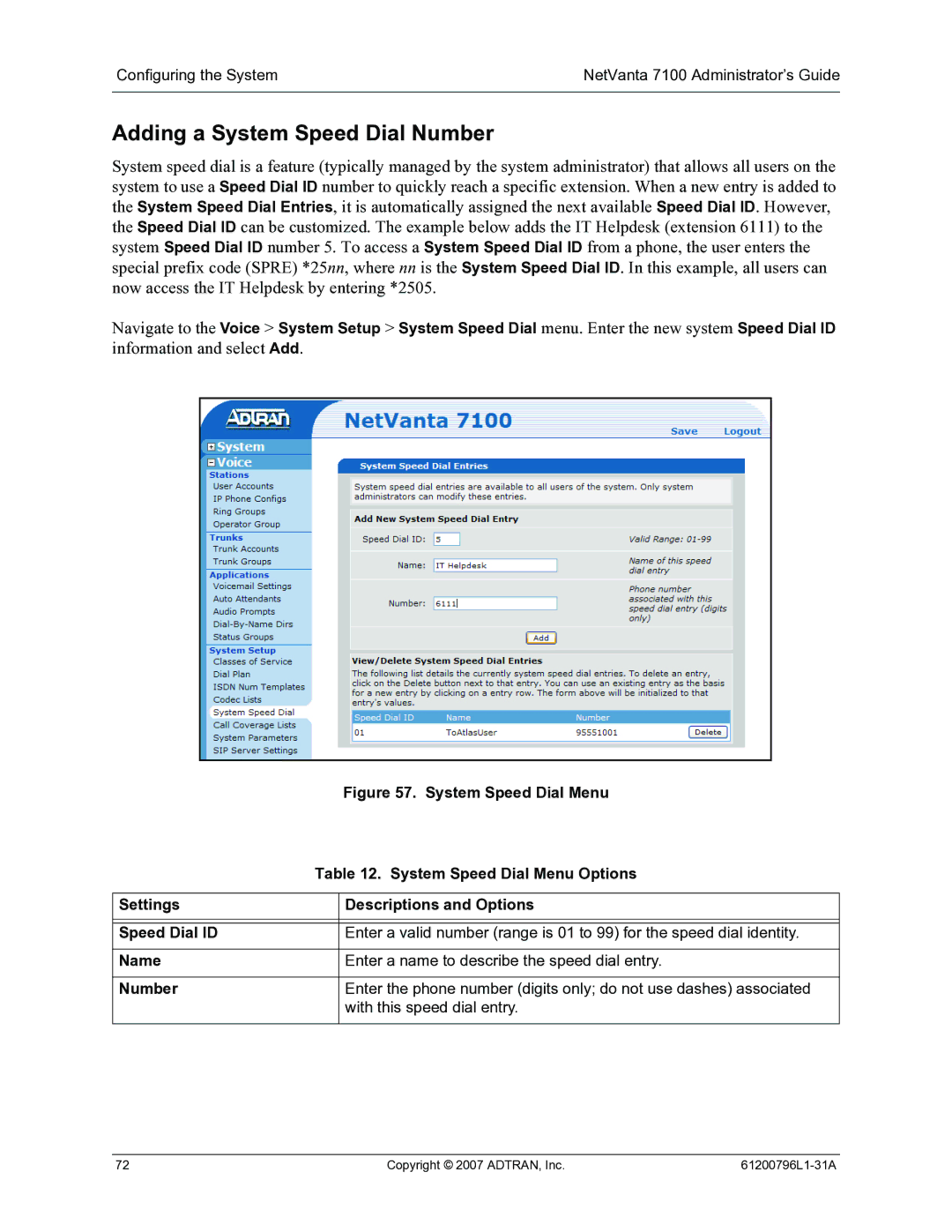 ADTRAN 7100 manual Adding a System Speed Dial Number 