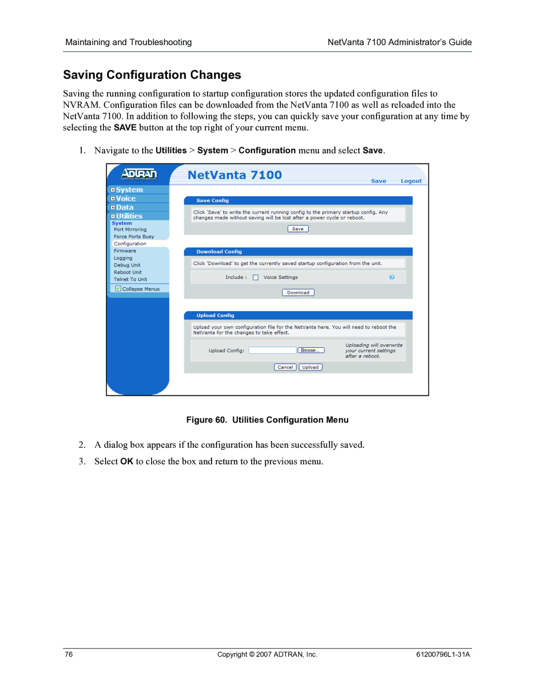 ADTRAN 7100 manual Saving Configuration Changes, Utilities Configuration Menu 