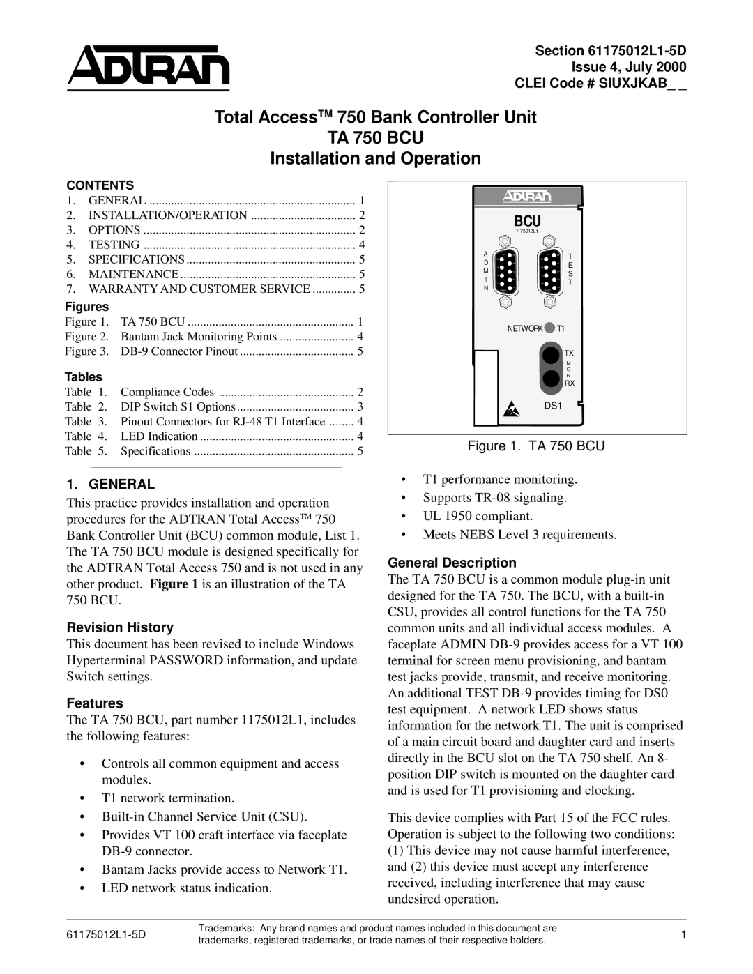 ADTRAN 750 specifications L1-5D Issue 4, July Clei Code # Siuxjkab, General, Revision History, Features 