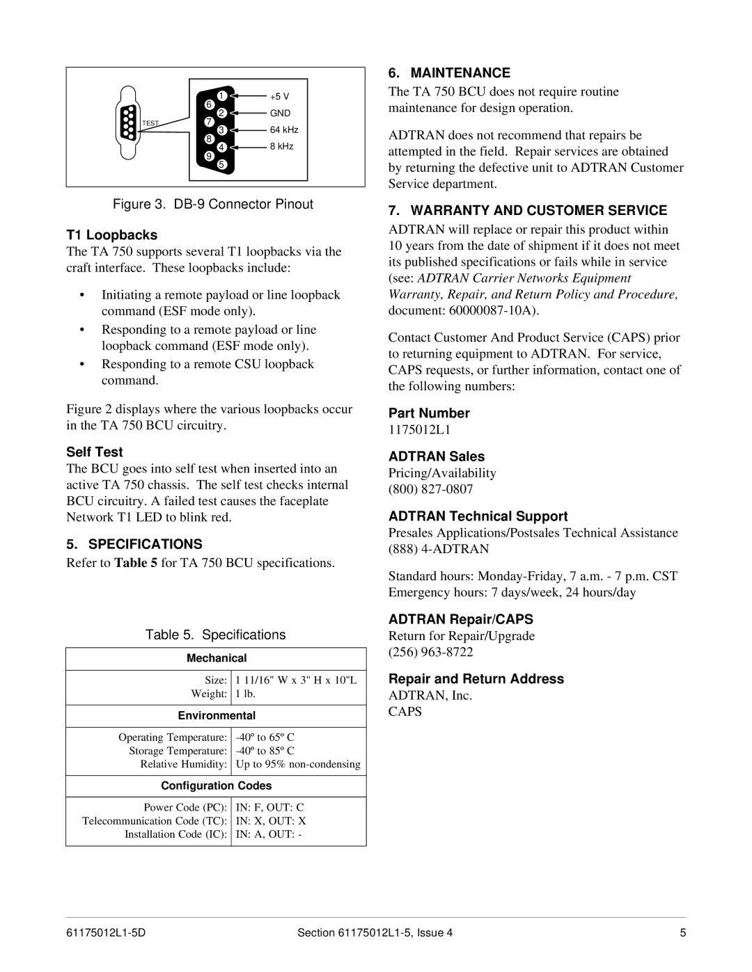 ADTRAN 750 specifications Maintenance, Specifications, Warranty and Customer Service 