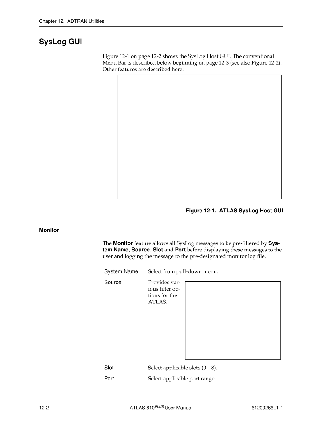 ADTRAN 810 Plus manual SysLog GUI, Port 