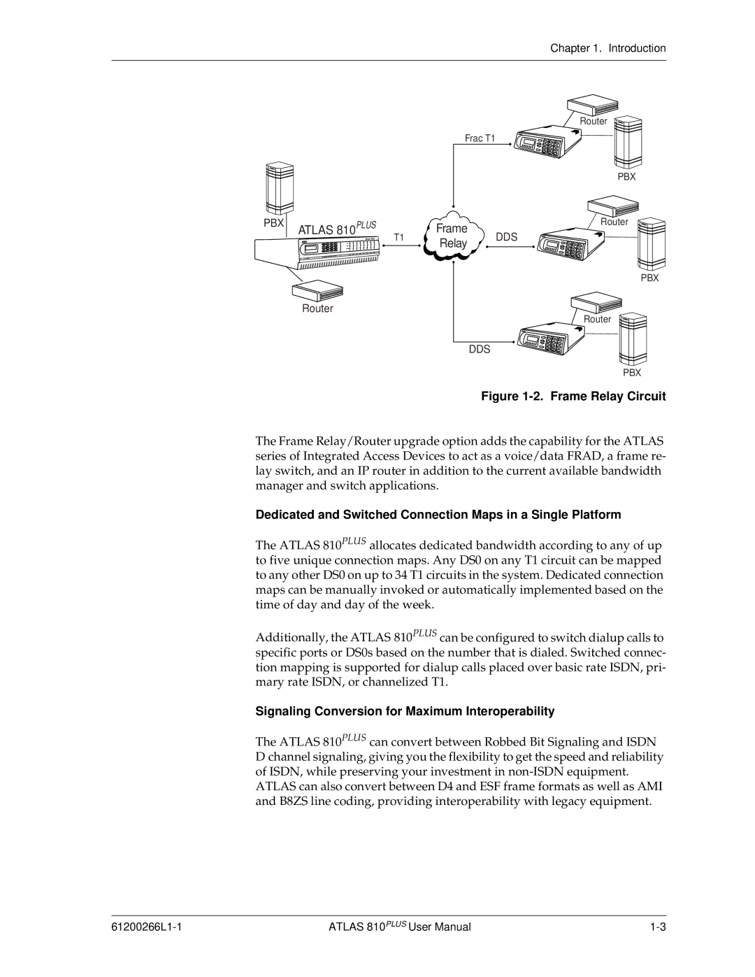 ADTRAN 810 Plus manual Dedicated and Switched Connection Maps in a Single Platform 