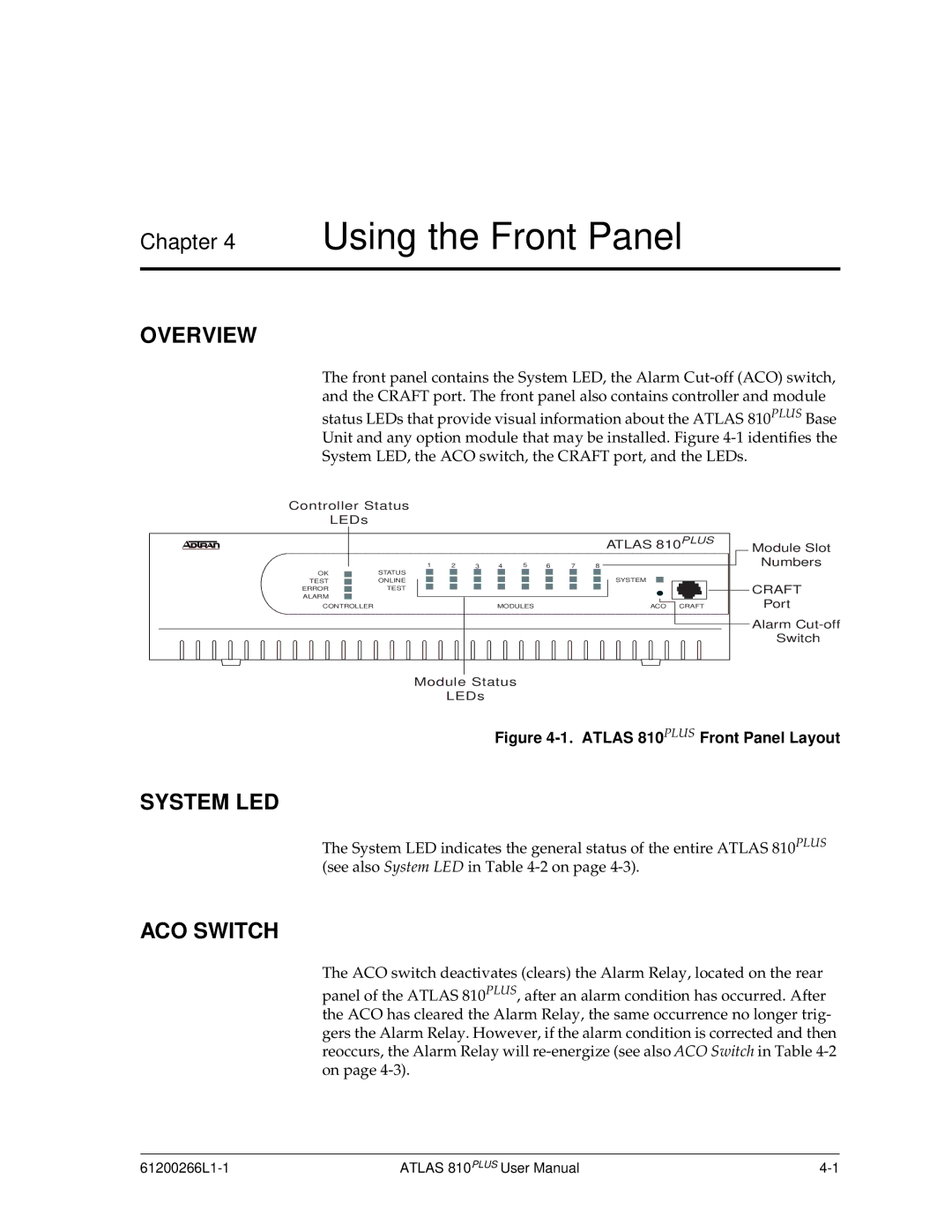 ADTRAN 810 Plus manual Using the Front Panel, System LED, ACO Switch 