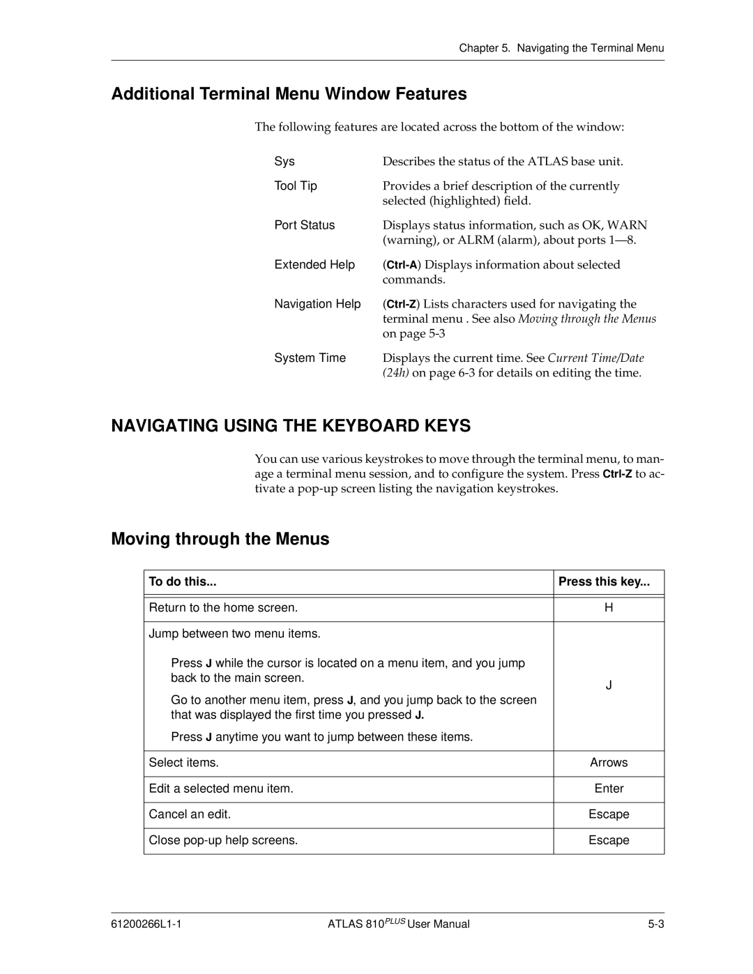 ADTRAN 810 Plus Additional Terminal Menu Window Features, Navigating Using the Keyboard Keys, Moving through the Menus 