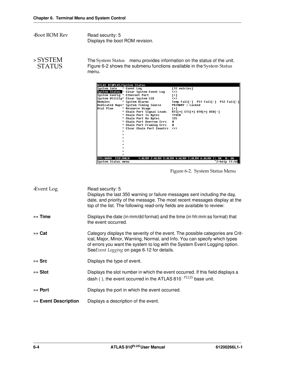 ADTRAN 810 Plus manual System Status, » Boot ROM Rev, » Event Log 