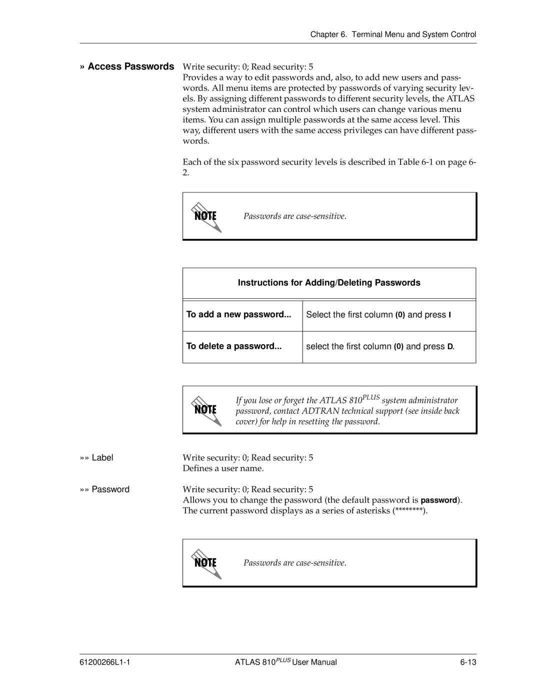 ADTRAN 810 Plus manual To delete a password, Select the first column õíô and press D 