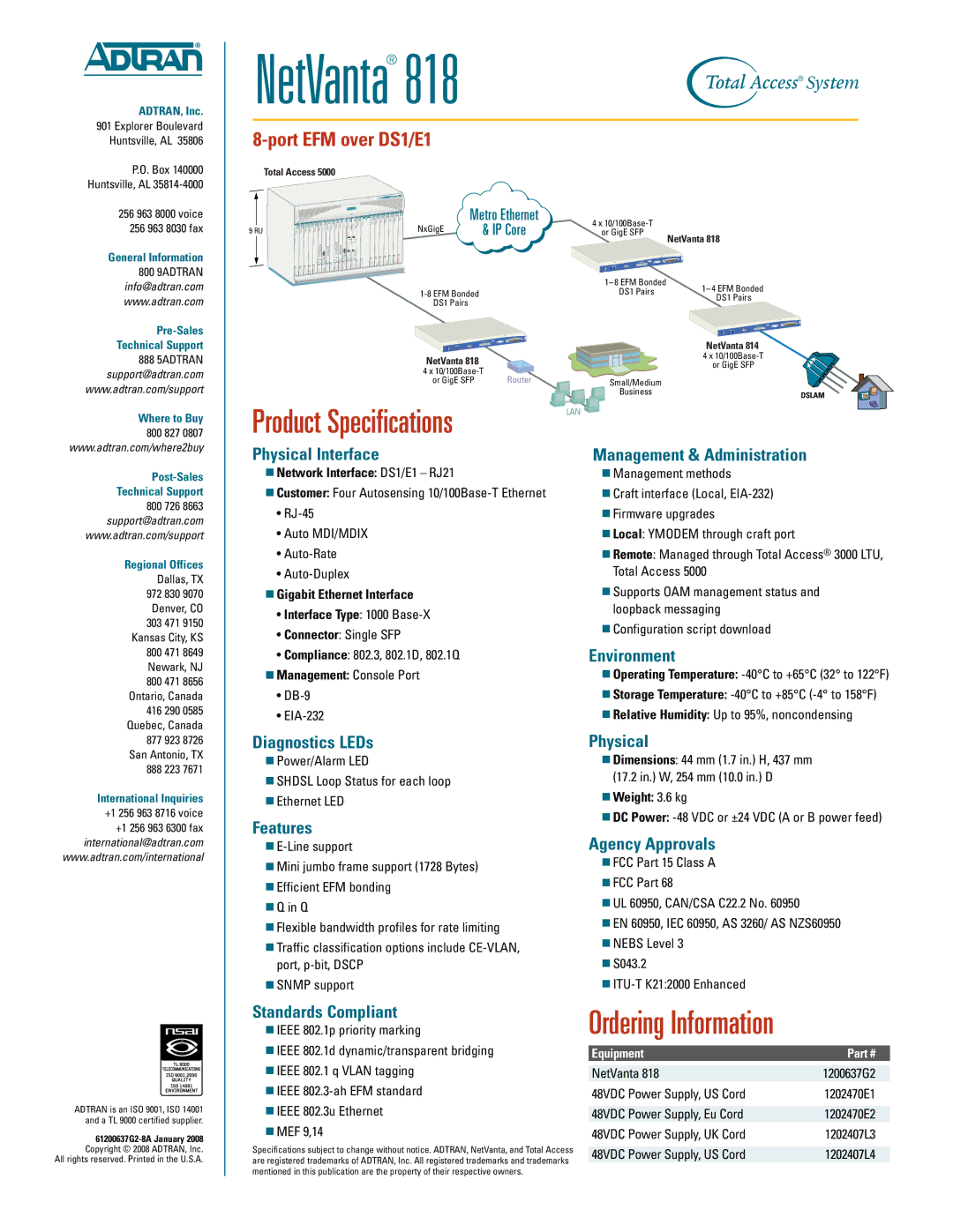 ADTRAN 818 Physical Interface, Management & Administration, Environment, Diagnostics LEDs, Features, Agency Approvals 