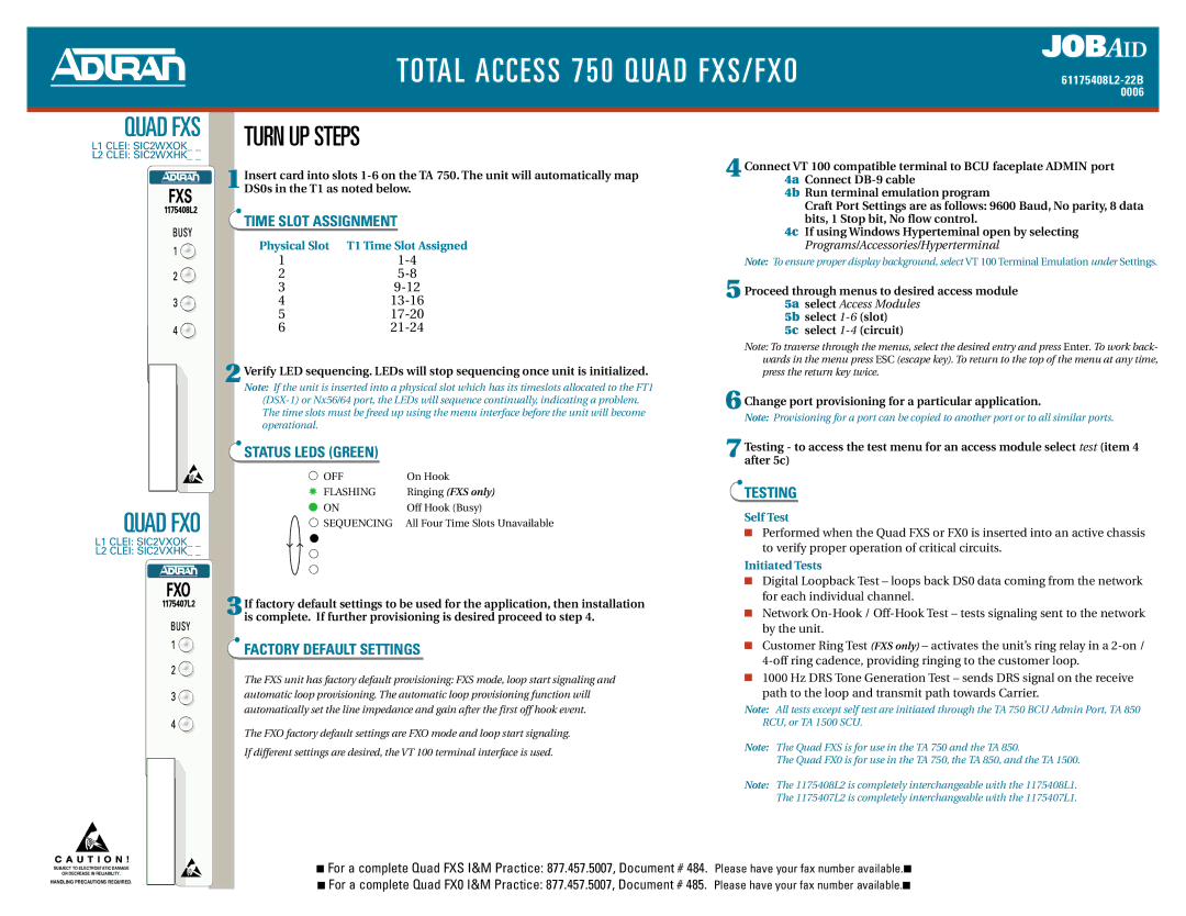 ADTRAN 850 Quad manual Time Slot Assignment, Status Leds Green, Factory Default Settings, Testing 