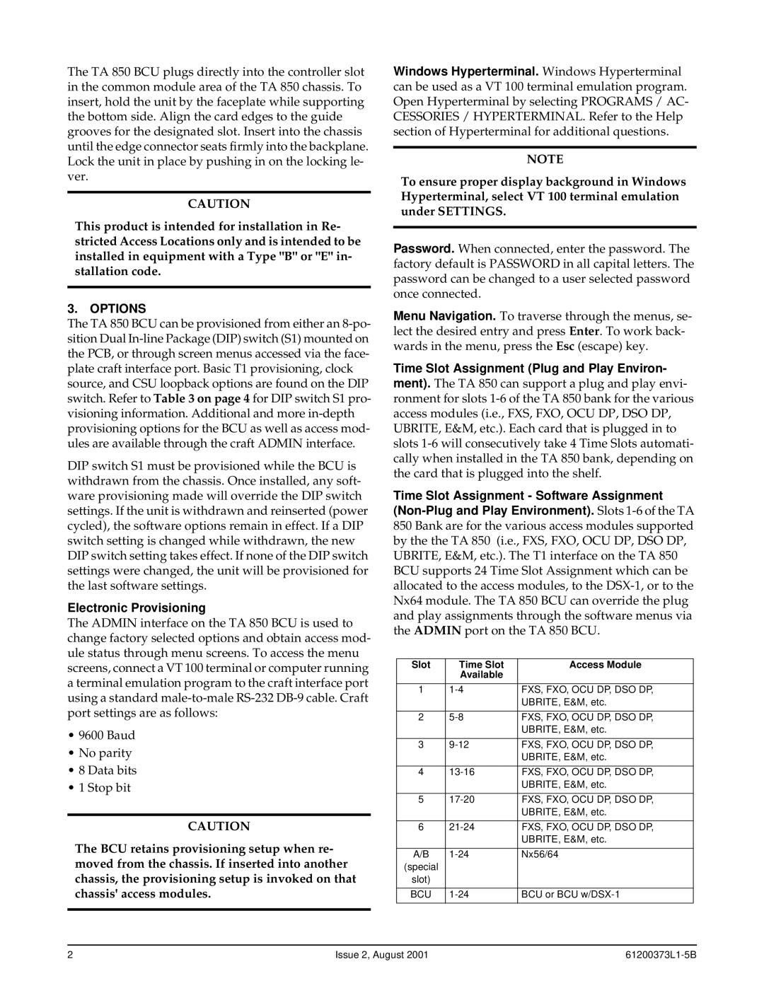 ADTRAN 850 specifications Options, Electronic Provisioning 