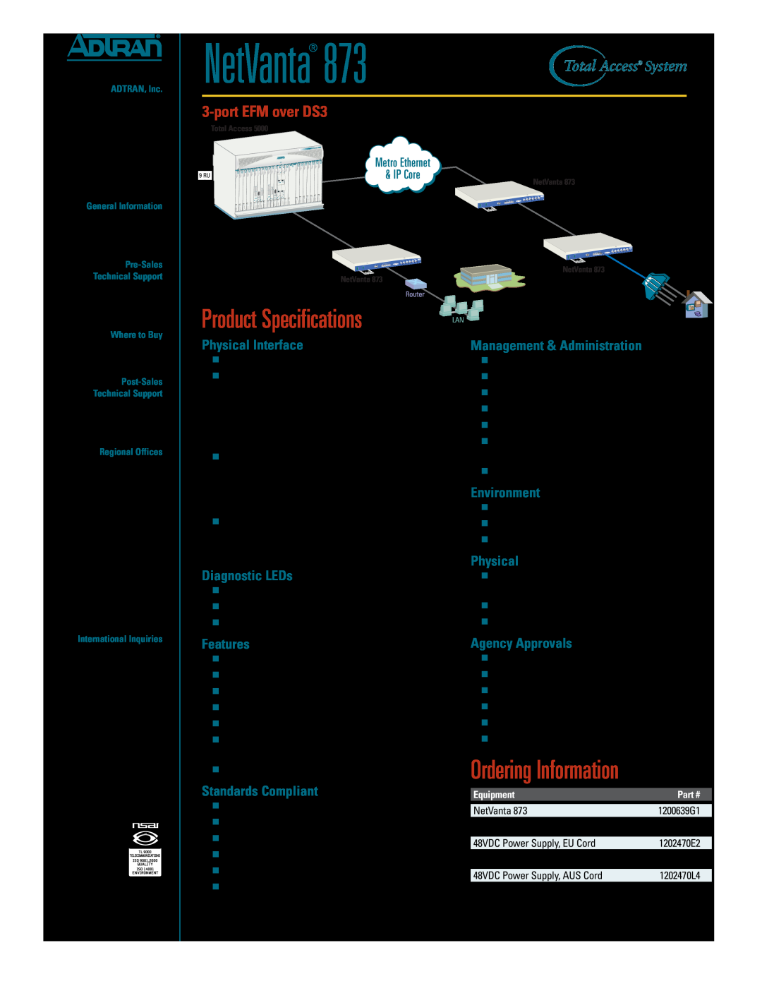ADTRAN 873 NetVanta, Ordering Information, Product Specifications, port EFM over DS3, Physical Interface, Diagnostic LEDs 