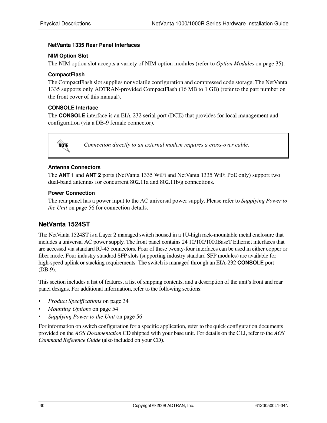ADTRAN ADT-1234POE NetVanta 1524ST, NetVanta 1335 Rear Panel Interfaces NIM Option Slot, CompactFlash, Antenna Connectors 