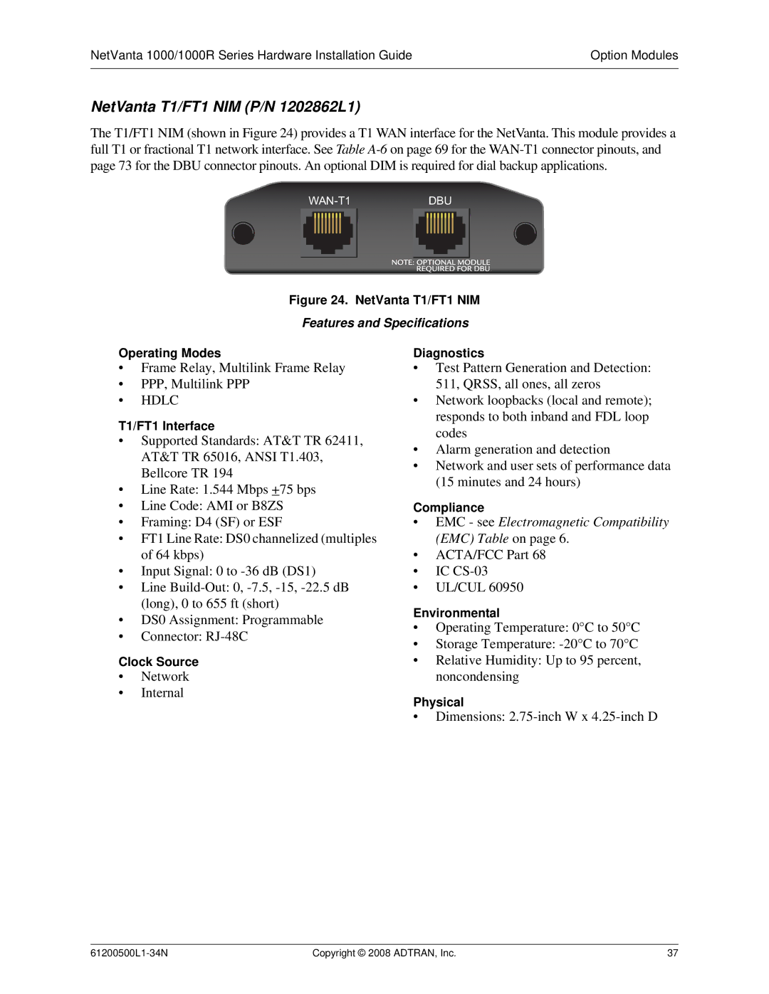 ADTRAN ADT-1234POE manual NetVanta T1/FT1 NIM P/N 1202862L1, T1/FT1 Interface 