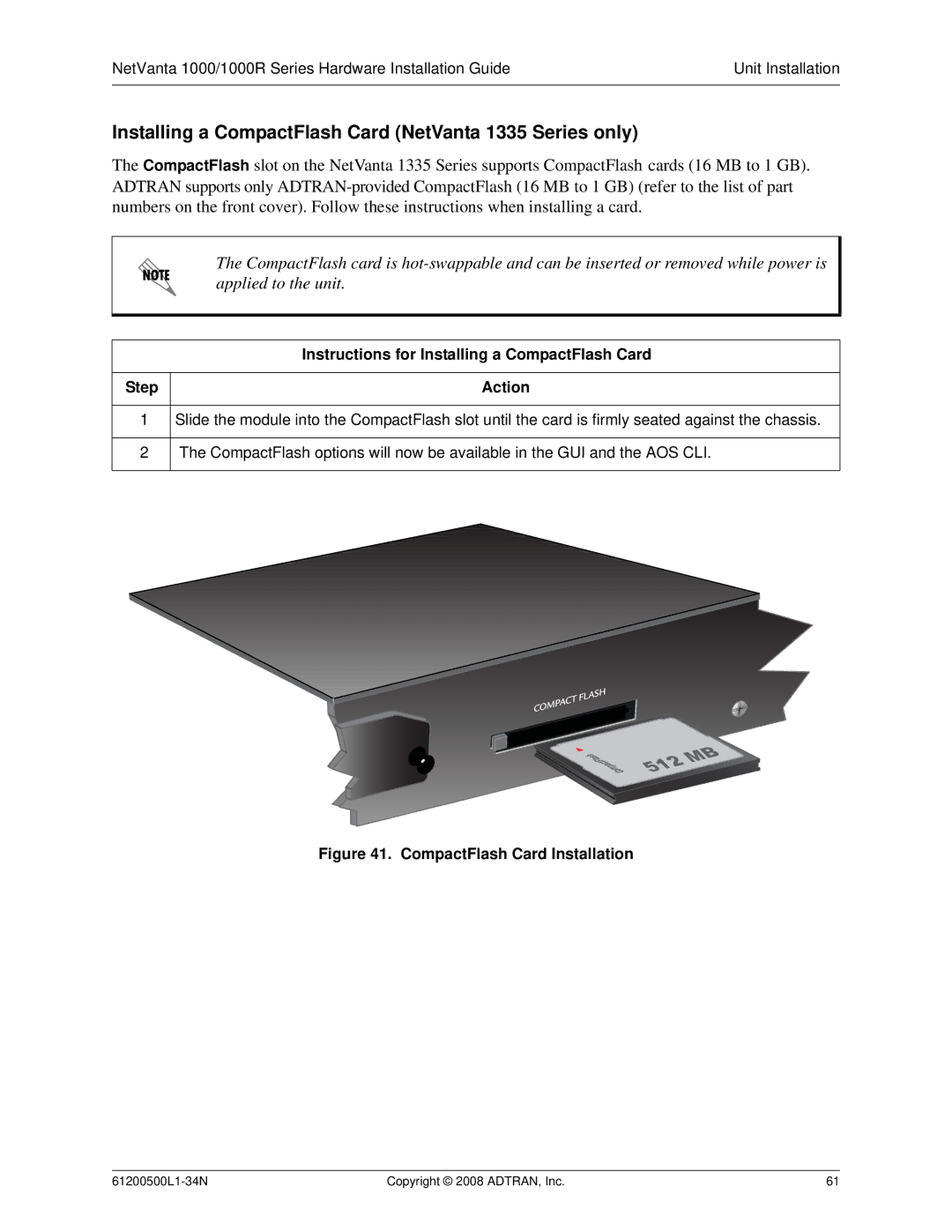 ADTRAN ADT-1234POE manual Installing a CompactFlash Card NetVanta 1335 Series only 