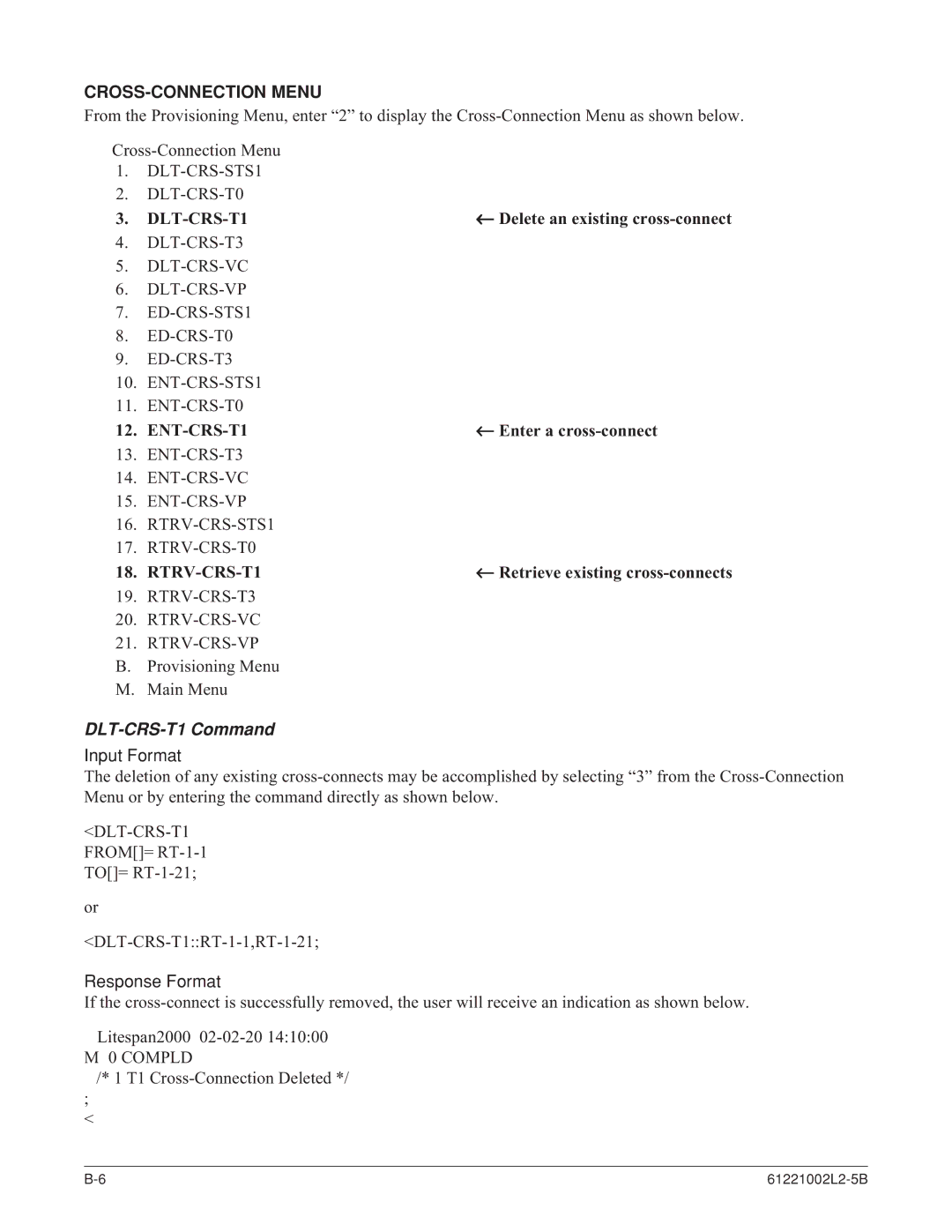 ADTRAN AHDSL2 specifications CROSS-CONNECTION Menu, ENT-CRS-T1, RTRV-CRS-T1, DLT-CRS-T1 Command 