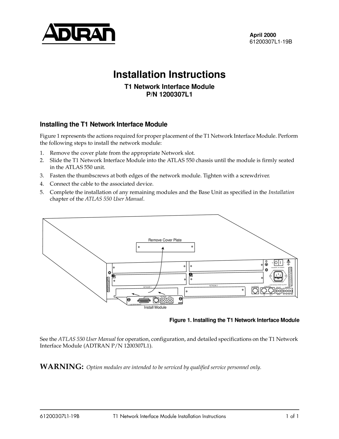 ADTRAN ATLAS 550 installation instructions Installation Instructions, Remove Cover Plate, Install Module 