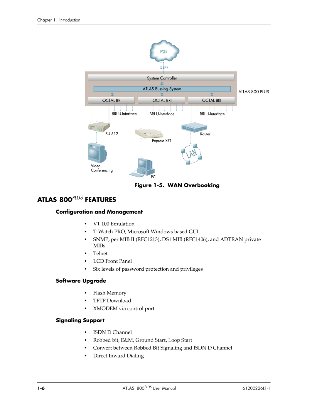 ADTRAN ATLAS 800PLUS user manual Atlas 800PLUS Features, Configuration and Management, Software Upgrade, Signaling Support 