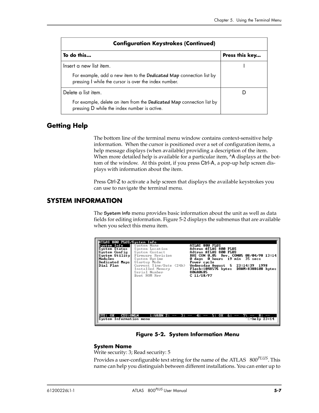 ADTRAN ATLAS 800PLUS user manual Getting Help, System Information, Insert a new list item, Delete a list item 