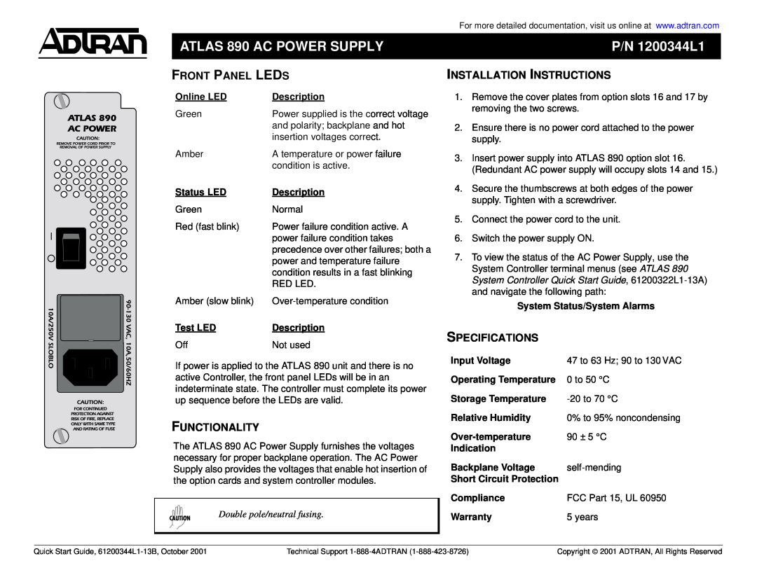 ADTRAN quick start ATLAS 890 AC POWER SUPPLY, P/N 1200344L1, Leds, Front Panel, Functionality, Specifications 