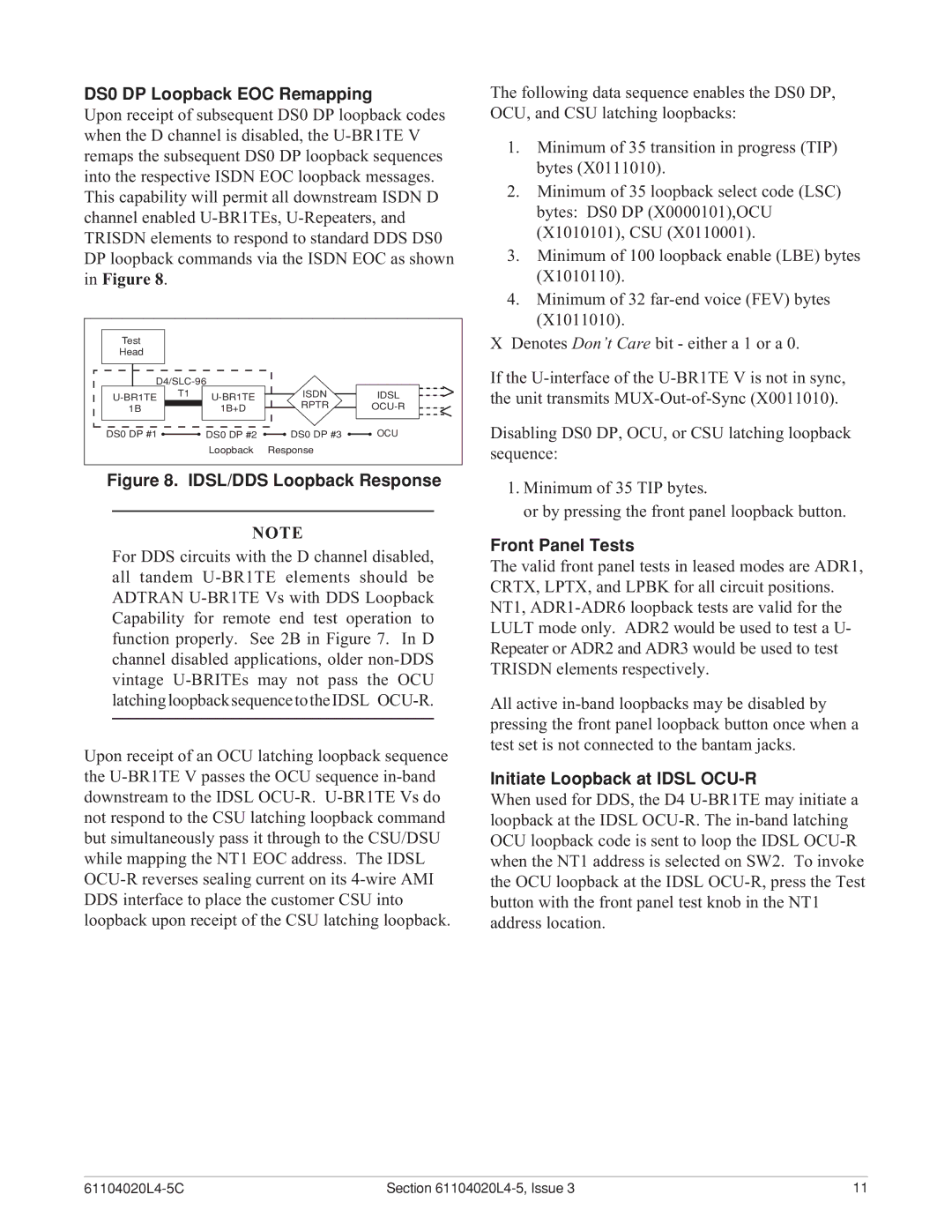 ADTRAN D4 U-BR1TE V warranty DS0 DP Loopback EOC Remapping, Front Panel Tests, Initiate Loopback at Idsl OCU-R 