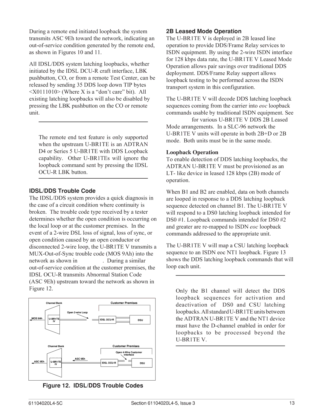 ADTRAN D4 U-BR1TE V warranty IDSL/DDS Trouble Codes 2B Leased Mode Operation 