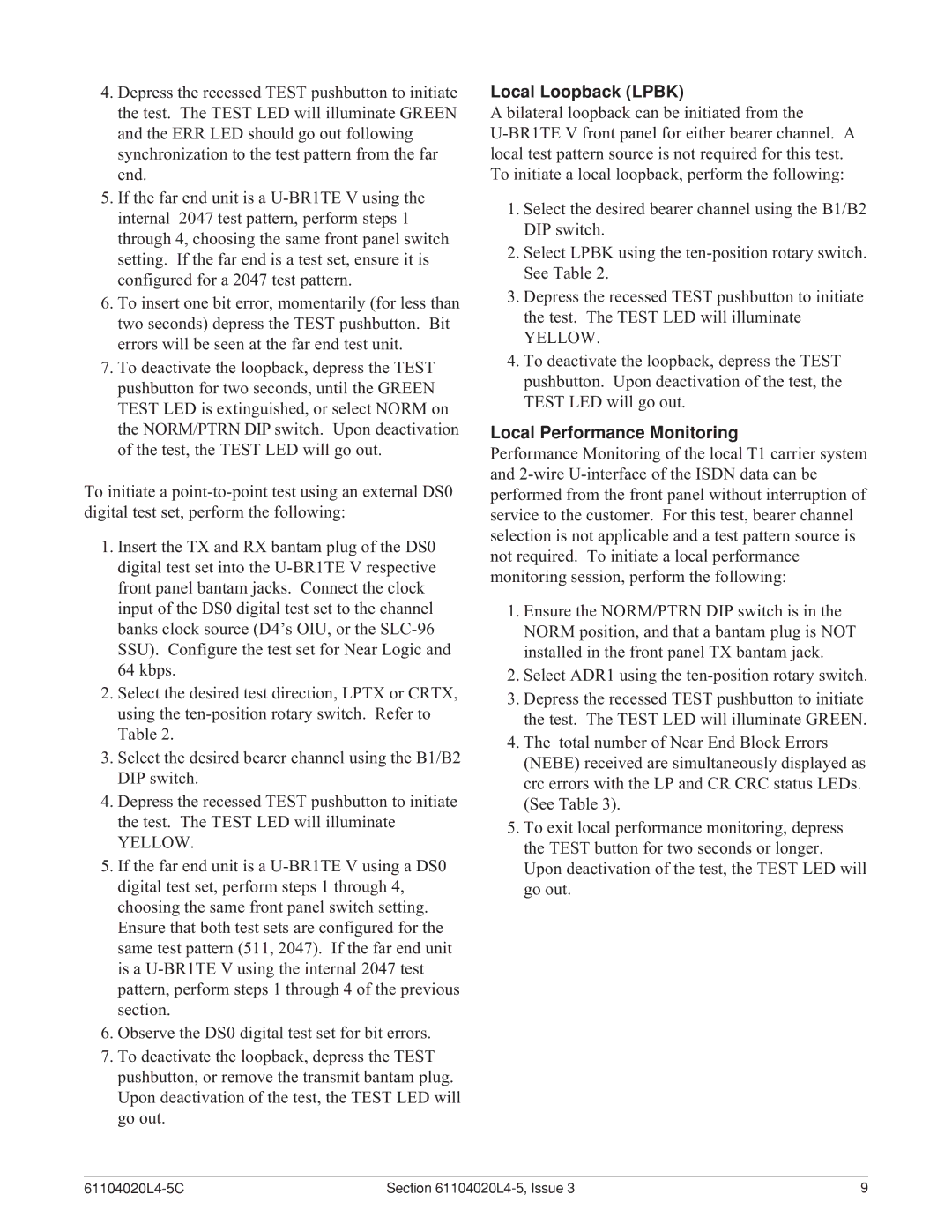 ADTRAN D4 U-BR1TE V warranty Local Loopback Lpbk, Local Performance Monitoring 