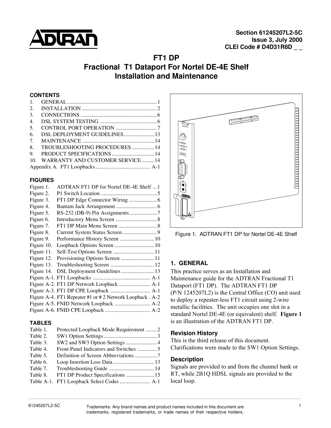 ADTRAN DE-4E specifications L2-5C Issue 3, July Clei Code # D4D31R8D, General, Revision History, Description 