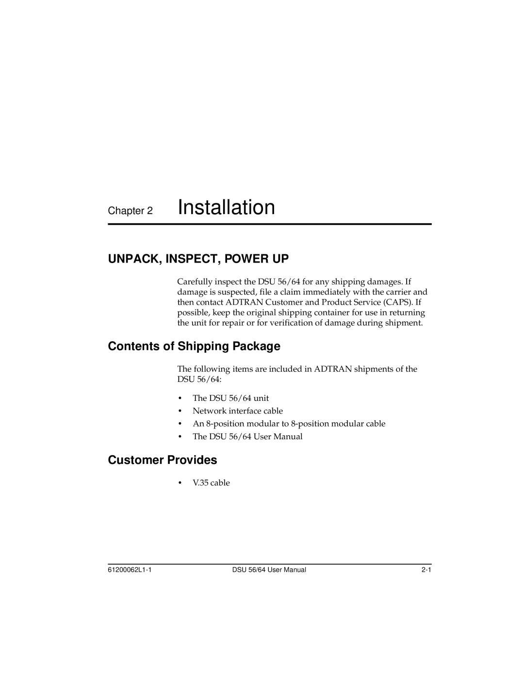 ADTRAN DSU 56 user manual Installation, UNPACK, INSPECT, Power UP 