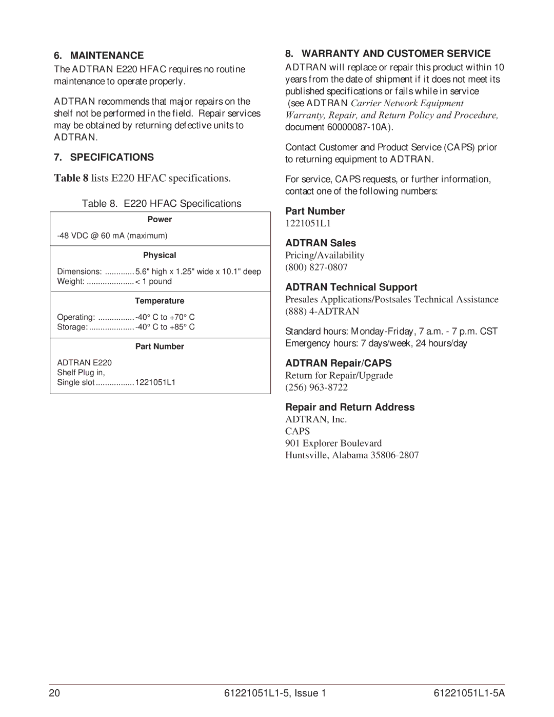 ADTRAN E220 HFAC HDSL2 specifications Maintenance, Specifications, Warranty and Customer Service 