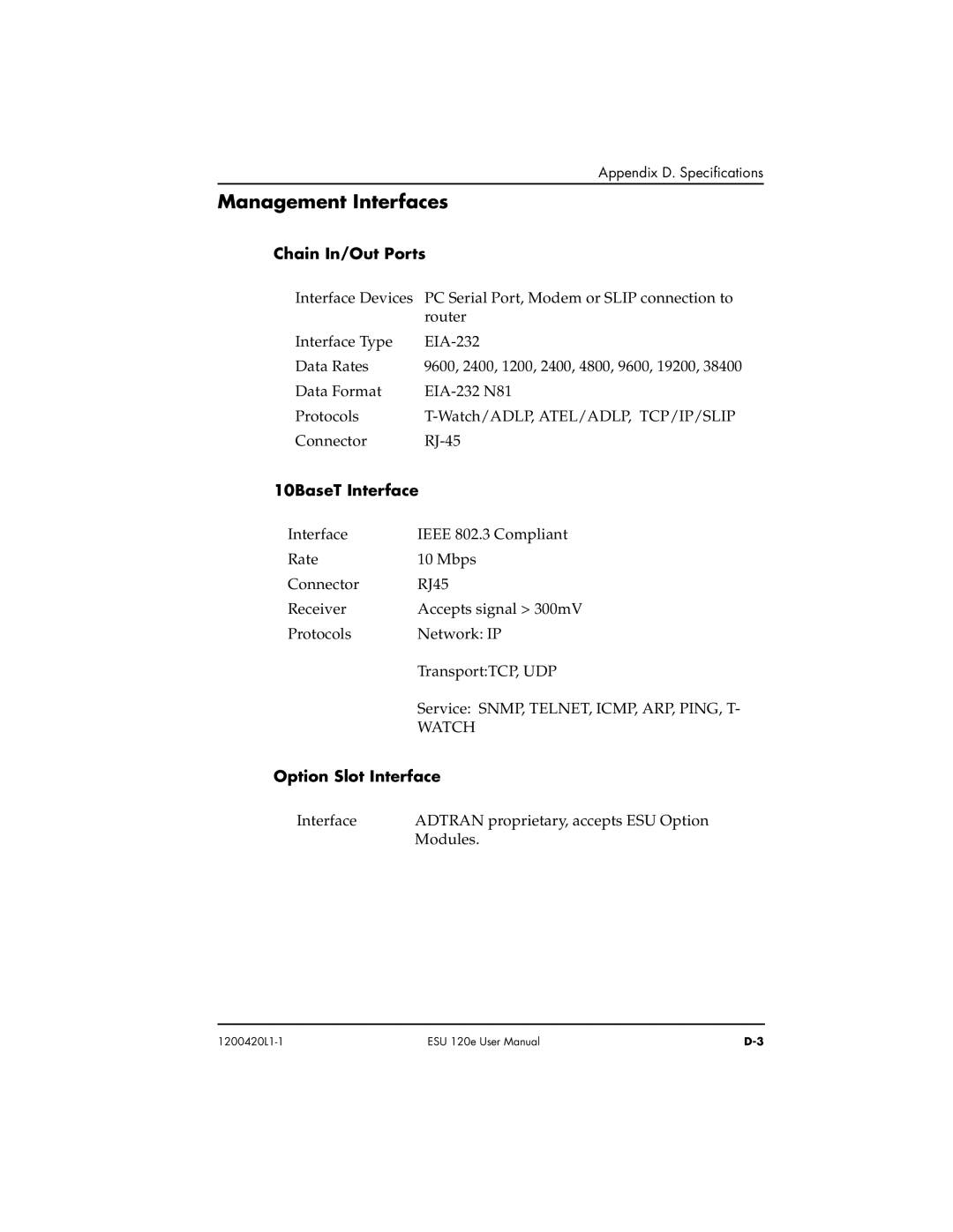 ADTRAN ESU 120e user manual Management Interfaces, Chain In/ Out Ports, Watch, Option Slot Interface 