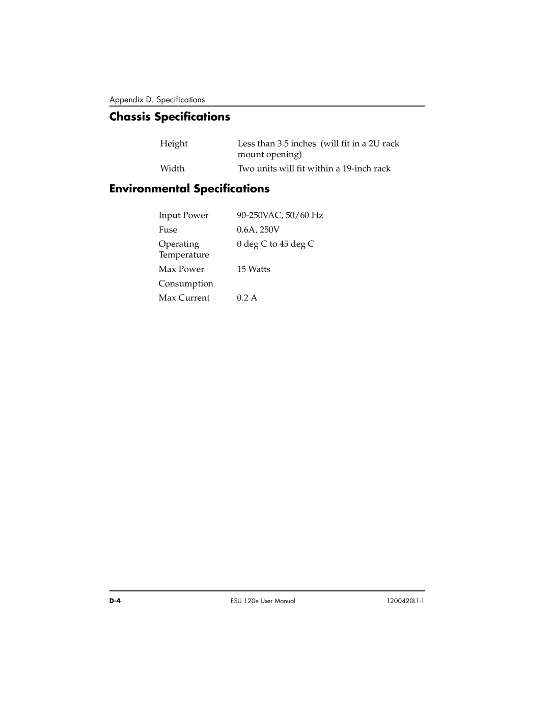 ADTRAN ESU 120e user manual Chassis Specifications, Environmental Specifications 